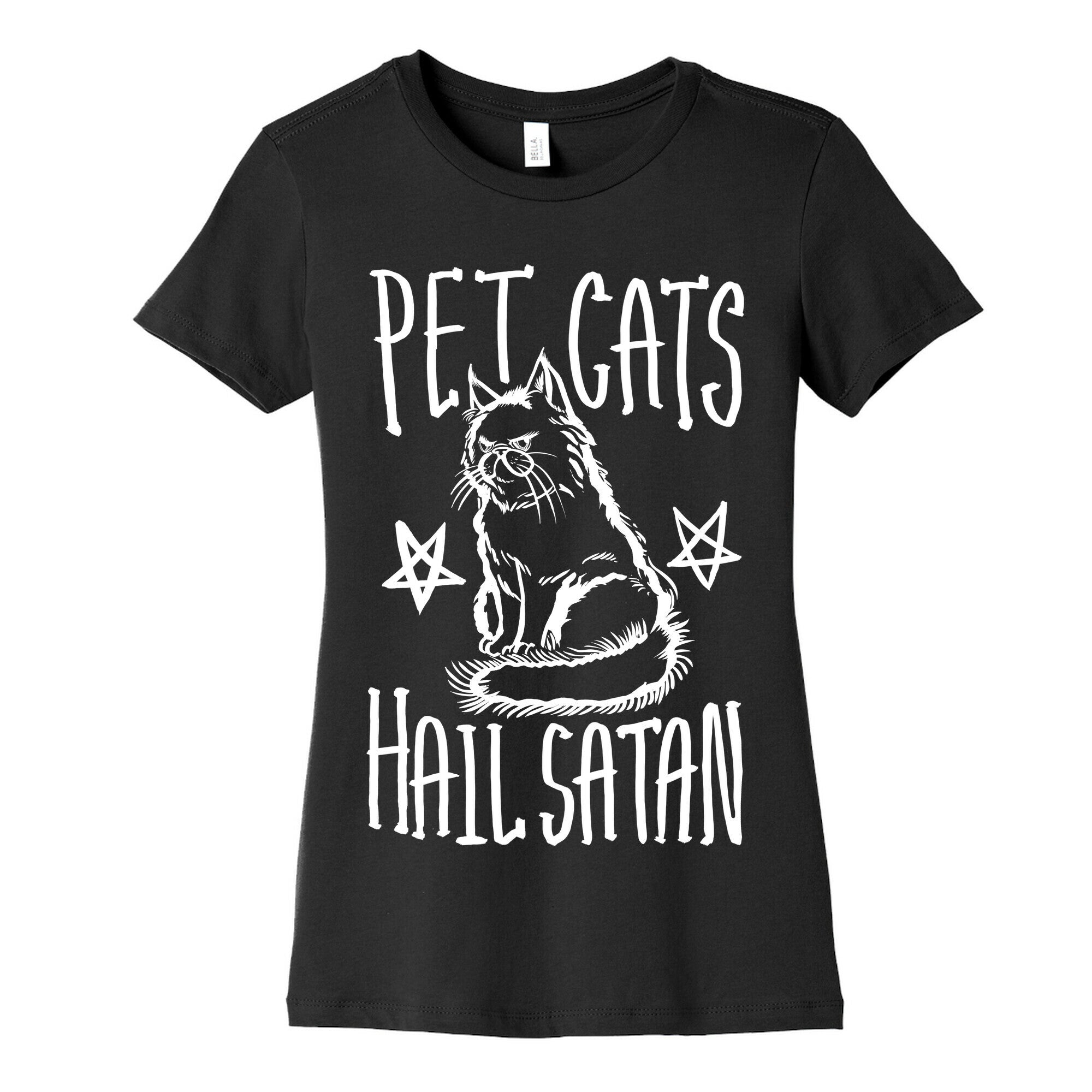 Pet Cats. Hail Satan Women's Cotton Tee